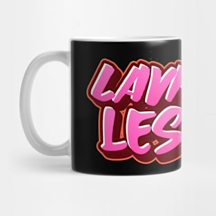 LAVISHLY LESBIAN Mug